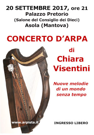 Concerto d'arpa di Chiara Visentini a Asola 20/9/2017 - Mantova Notizie