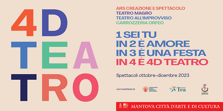 4D Teatro Mantova 2023
