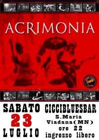 Acrimonia live al CicciBluesBar di Viadana (Mantova)