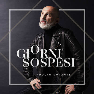 Adolfo Durante Giorni sospesi