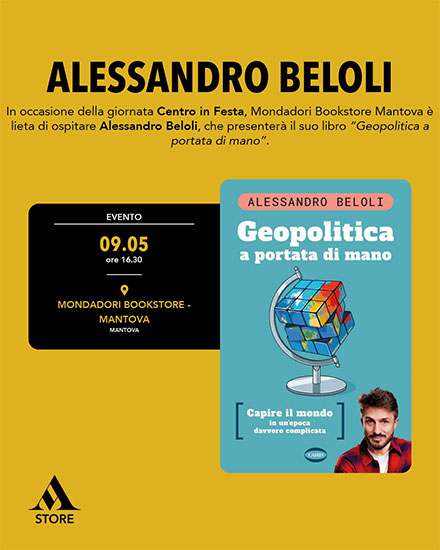 Alessandro Beloli libro Geopolitica a portata Mantova libreria Mondadori 2026