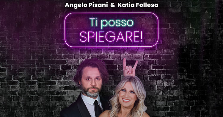 Katia Follesa e Angelo Pisani Mantova 2024 Ti posso spiegare!