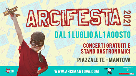 Arci Festa Mantova 2021