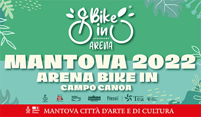 Arena Bike-In Mantova Campo Canoa 2022