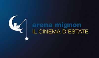 Arena Estiva 2019 Cinema Mignon Mantova
