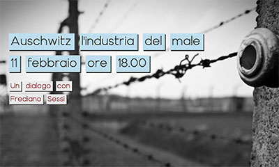Auschwitz industria del male Frediano Sessi streaming online 2021