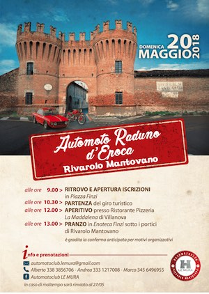 Auto Moto Raduno d'Epoca 2018 Rivarolo Mantovano (MN)