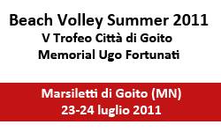 Beach Volley Summer 2011 Marsiletti Goito (MN)