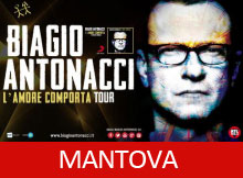 Biagio Antonacci Mantova L'amore comporta tour 2014