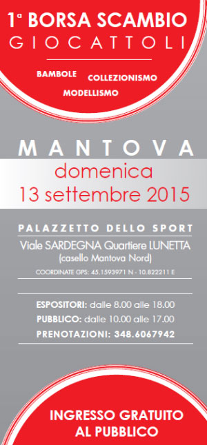 Borsa Scambio Giocattoli Mantova 2015