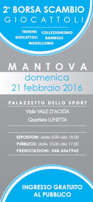 Borsa Scambio Giocattoli Lunetta Mantova 2016