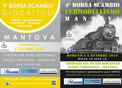 Borsa Scambio Giocattoli e Fermodellismo Mantova 6 ottobre 2019