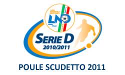 Poule Scudetto Serie D 2011 Calcio