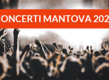 Calendario concerti Mantova 2024