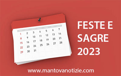 Elenco feste sagre 2023 Mantova provincia