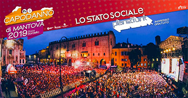 Capodanno 2019 Mantova concerto Lo Stato Sociale e Planet Funk 