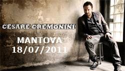 concerto Cesare Cremonini Mantova 2011