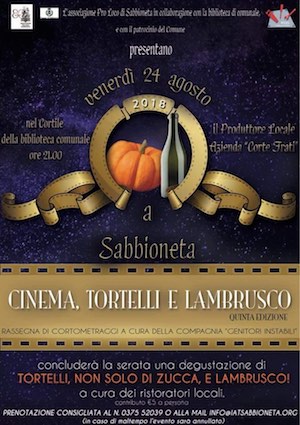 Cinema, tortelli e lambrusco 2018 Sabbioneta
