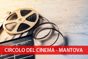Mantova Circolo del Cinema 2017 2018