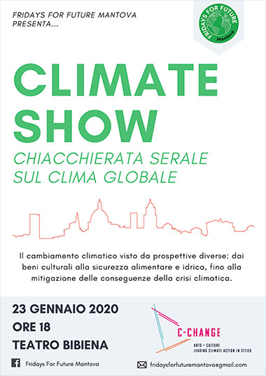 Climate Show Chiacchierata Serale Clima Globale Mantova Teatro Bibiena 23/1/2020
