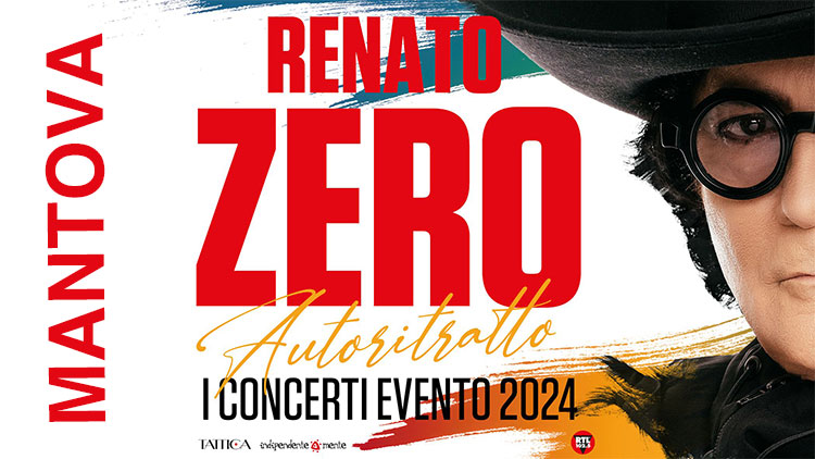 Concerti Renato Zero Mantova 2024