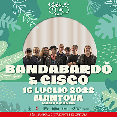 Concerto Bandabardò e Cisco Mantova 2022 Arena Bike In Campo Canoa