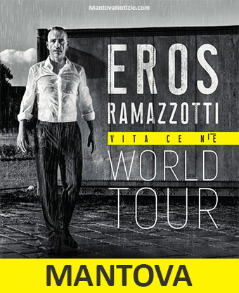 Concerto Eros Ramazzotti Mantova 2019