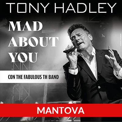 Concerto Tony Hadley Mantova 2024