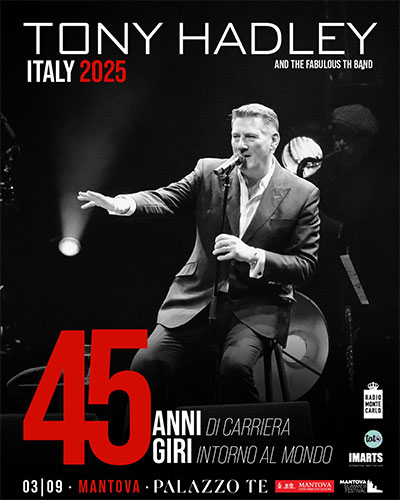 Concerto Tony Hadley Mantova 2025