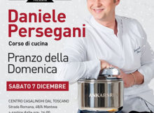 Pranzo della Domenica Corso Gratuito Chef Daniele Persegani Centro casalinghi Dal Toscano Cerese (MN) 7/12/2019