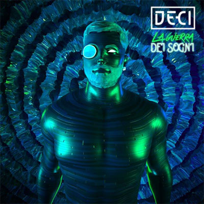 Album musicale DECI La guerra dei sogni