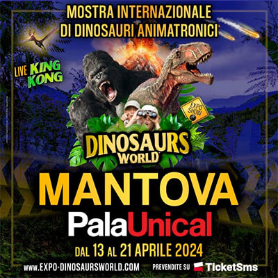 Dinosaurs World 2024 Mantova