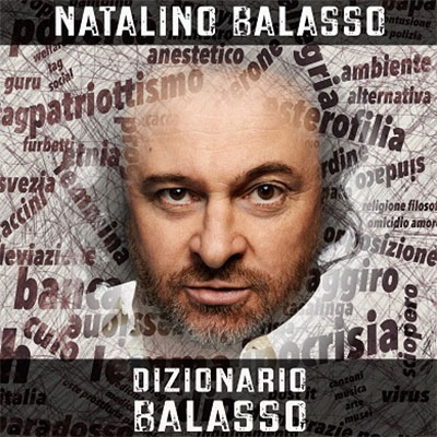 Dizionario Balasso Spettacolo Natalino Balasso Mantova 2022
