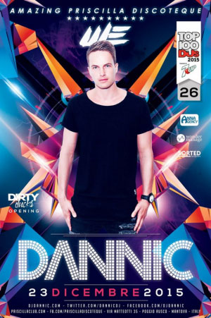 DJ Dannic Priscilla Poggio Rusco (Mantova) 2015