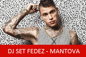 Concerto Jd Set Fedez Mantova Gusto 2014