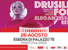 Eleganzissima Estate Drusilla Foer Mantova 2022