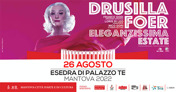 Eleganzissima Estate Drusilla Foer Mantova 2022