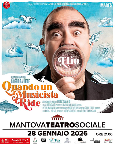 Elio Mantova 2026 Quando un musicista ride