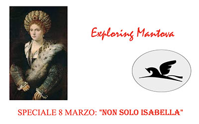 Non Solo Isabella Visita Guidata Palazzo Ducale Mantova 8/3/2022 Exploring Mantova