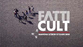 Fatti di cultura 2018 Mantova
