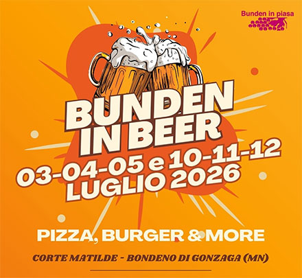 festa birra 2026 Bondeno di Gonzaga (MN)