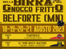 Festa del Gnocco Fritto e della Birra 2023 Belforte (MN)