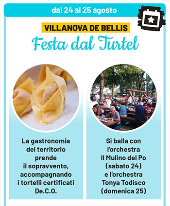 Festa dal Turtel 2019 Villanova de Bellis (MN)