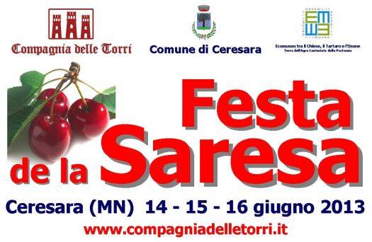 Festa de la Saresa 2013 Ceresara (Mantova)