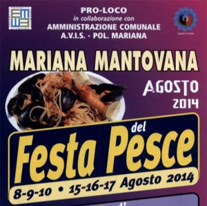 Festa del Pesce 2014 Mariana Mantovana (Mantova)