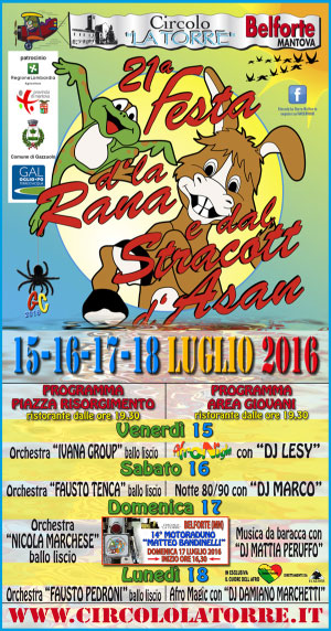 Festa dla Rana e dal Stracott d'Asan 2016 Belforte Mantova