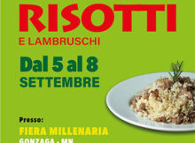 Festa risotti e lambruschi 2025 Fiera Millenaria Gonzaga (MN)