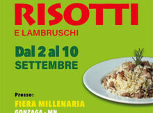 Festa risotti e lambruschi 2023 alla Fiera Millenaria di Gonzaga (MN)