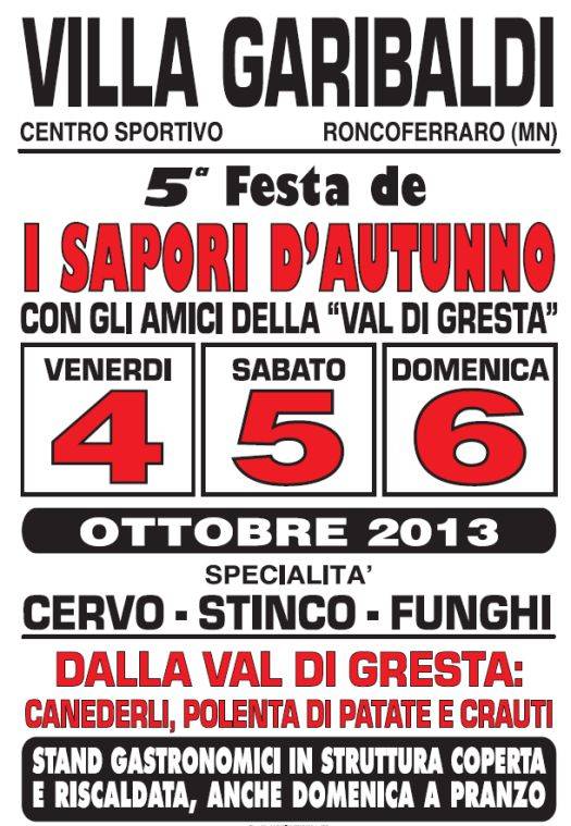 Festa I Sapori d'Autunno 2013 Villa Garibaldi Roncoferraro (Mantova)