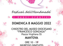 Mercatino Handmade I Nuovi Creativi Mantova 2022